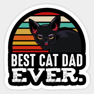 Cats - Best Cat Dad Ever - Father's Day Funny Sticker